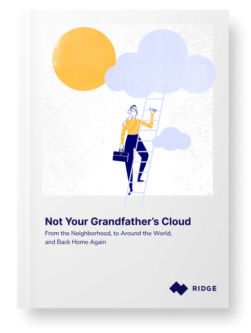 Not Your Grandfather's Cloud